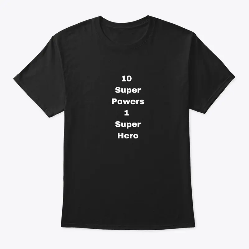 Best Super Powers Tee